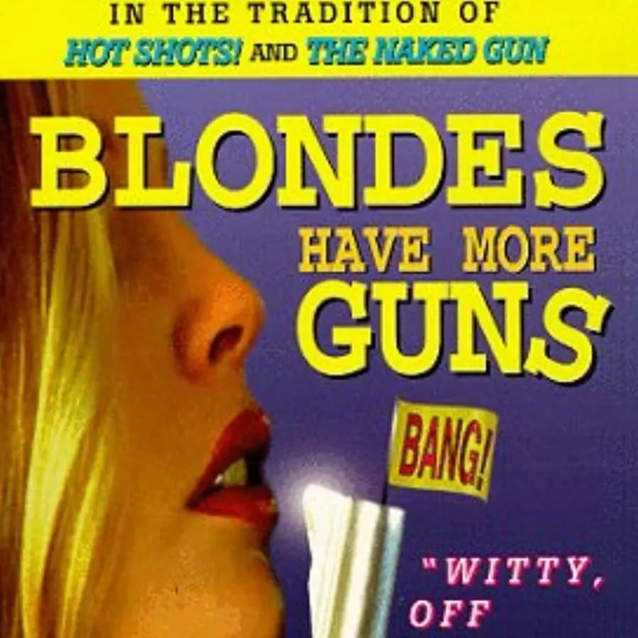 Blondes Have More Guns online