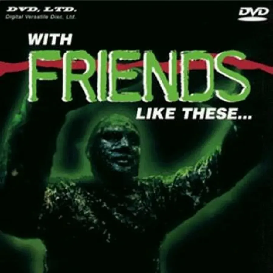 With Friends Like These... online