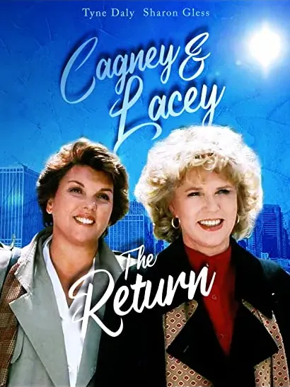 Cagney i Lacey - Powrót