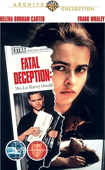 Fatal Deception: Mrs. Lee Harvey Oswald