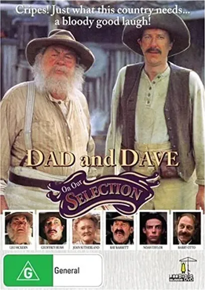 Dad and Dave: On Our Selection