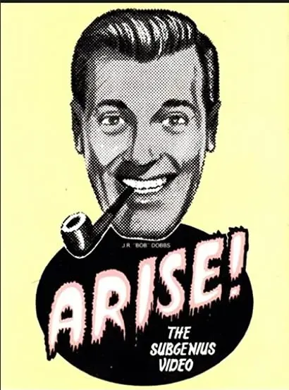 Arise! The SubGenius Video