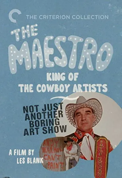 The Maestro: King of the Cowboy Artists