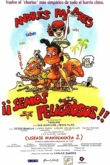 ¡¡Semos peligrosos!! (uséase Makinavaja 2) online