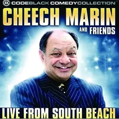 Cheech Marin & Friends: Live from South Beach