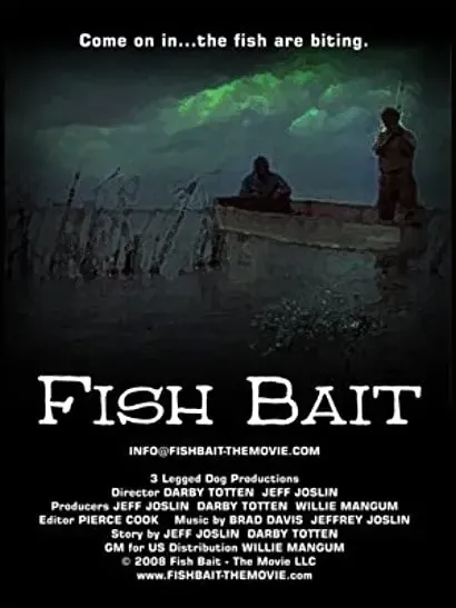 Fish Bait: The Movie