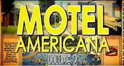Motel Americana Volume II