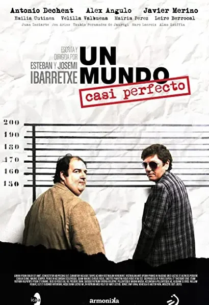 Un mundo casi perfecto