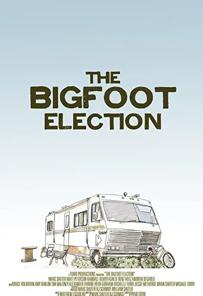 The Bigfoot Election