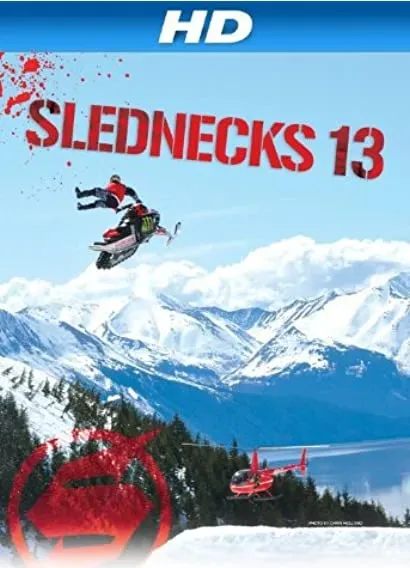 Slednecks 13