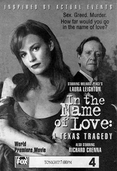 In the Name of Love: A Texas Tragedy