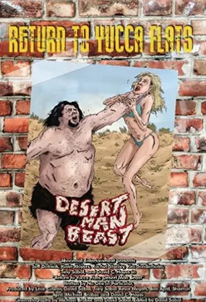 Return to Yucca Flats: Desert Man-Beast