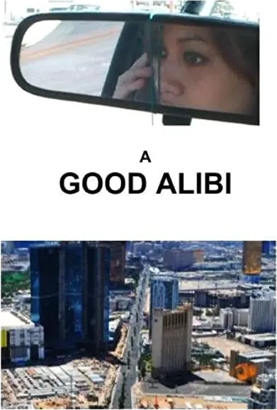 A Good Alibi