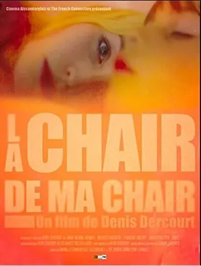 La chair de ma chair