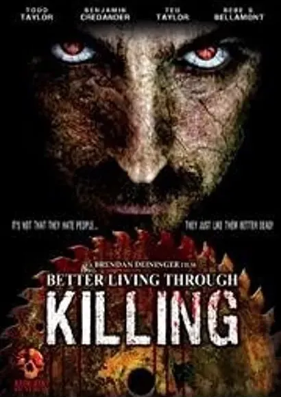 Better Living Through Killing