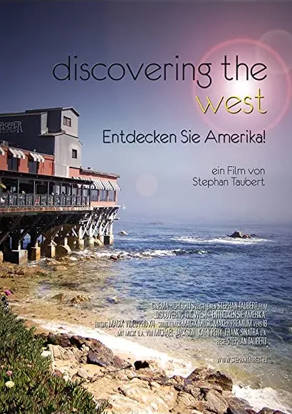 Discovering the West! Entdecken Sie Amerika!
