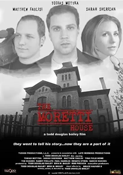 The Moretti House