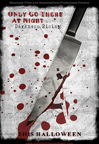 Only Go There at Night: Darkness Rising