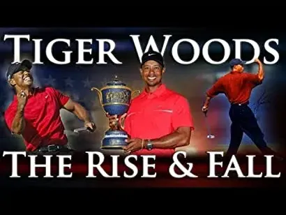 Tiger Woods: the Rise and Fall