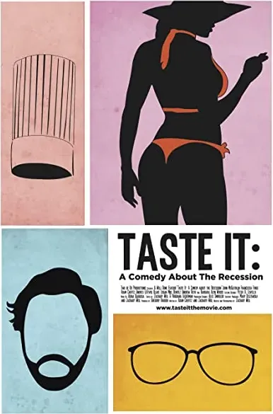 Taste It: A Comedy About the Recession