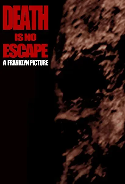 Death Is No Escape