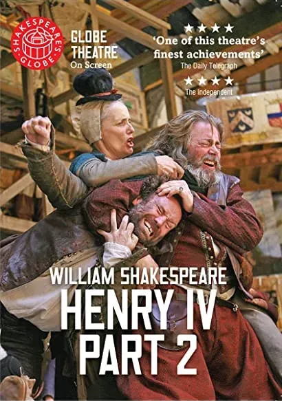 Shakespeare's Globe: Henry IV, Part 2
