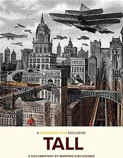 Tall: The American Skyscraper and Louis Sullivan