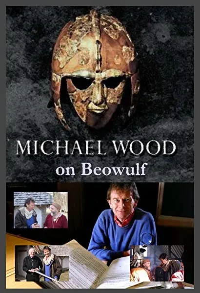 Michael Wood on Beowulf