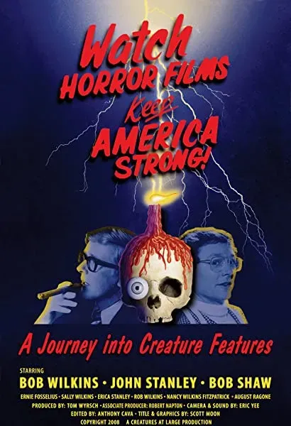 Watch Horror Films, Keep America Strong!