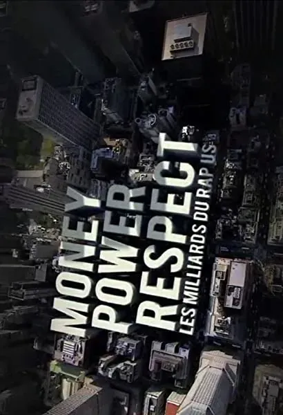 Money, Power, Respect: Hip Hop Billion Dollar Industry