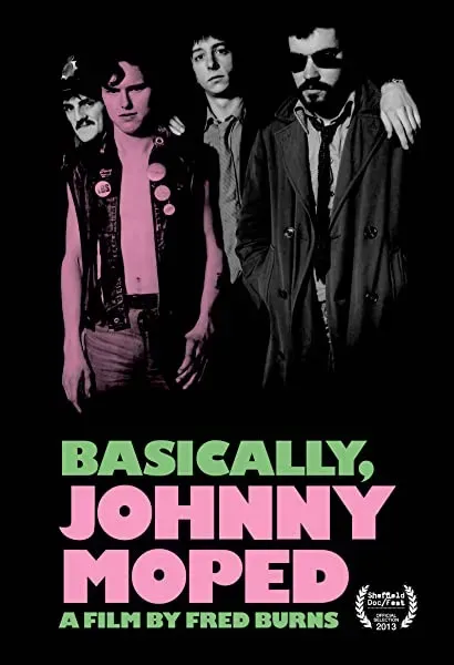 Basically, Johnny Moped