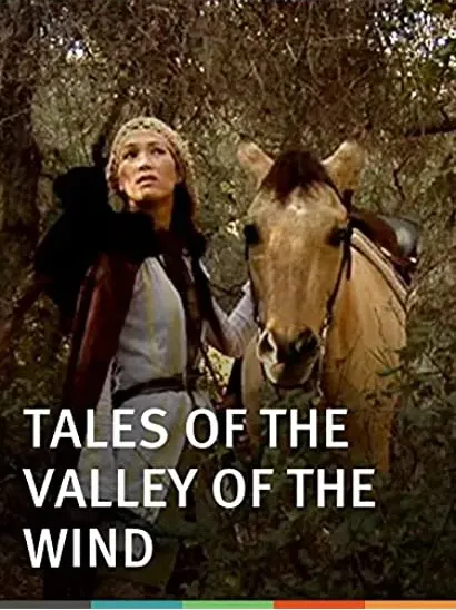Tales of the Valley of the Wind