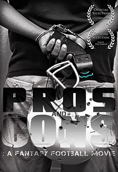 Pros and Cons: A Fantasy Football Movie