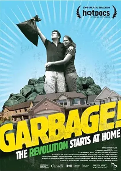 Garbage! The Revolution Starts at Home