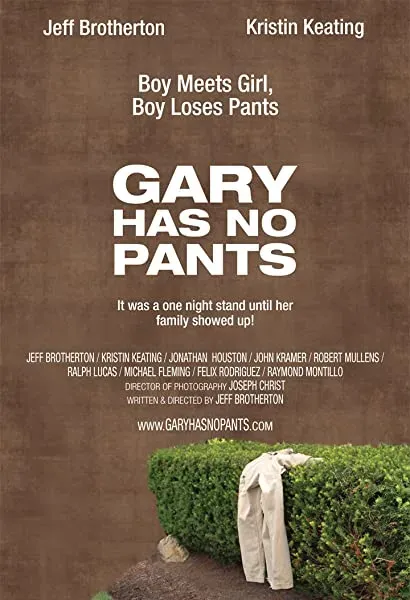 Gary Has No Pants