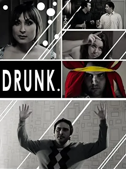 Drunk