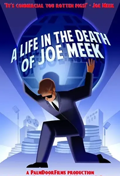 A Life in the Death of Joe Meek