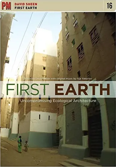 First Earth: Uncompromising Ecological Architecture