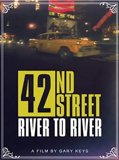 42nd Street: River to River