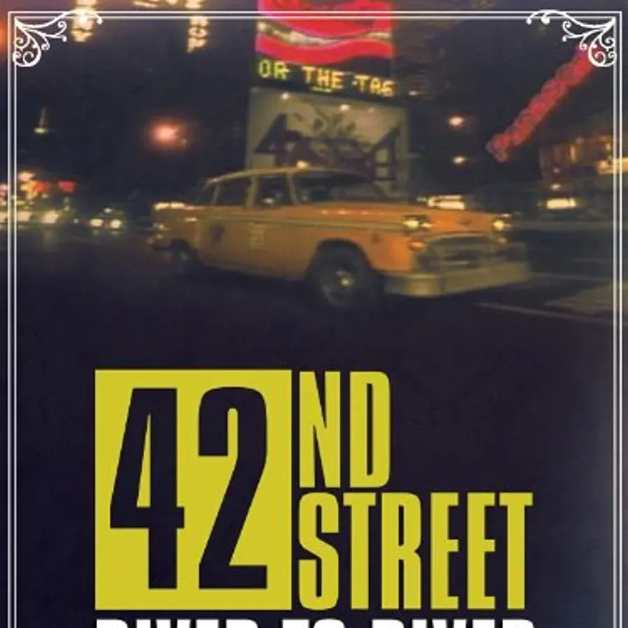 42nd Street: River to River online
