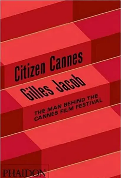 Gilles Jacob - Obywatel Cannes