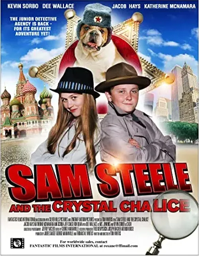 Sam Steele and the Crystal Chalice