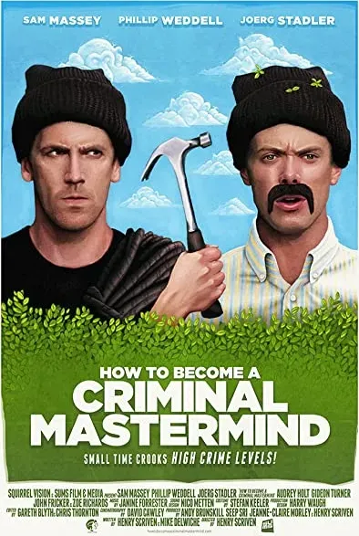 How to Become a Criminal Mastermind