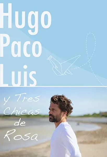 Hugo Paco Luis y tres chicas de rosa