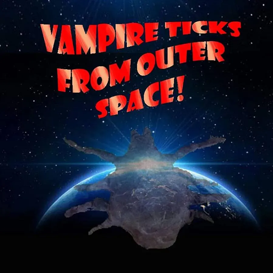 Vampire Ticks from Outer Space online