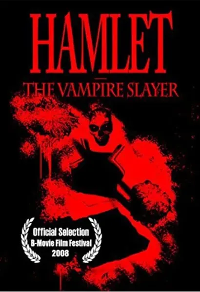 Hamlet the Vampire Slayer