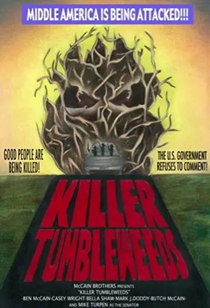 Killer Tumbleweeds