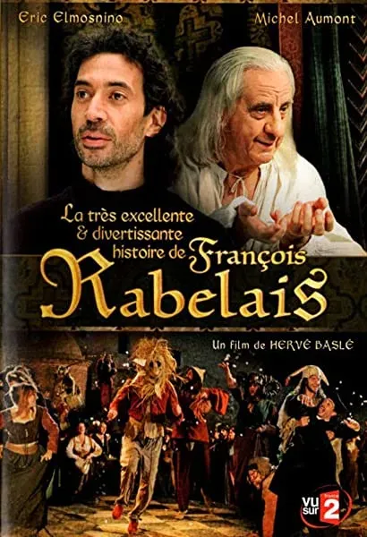 La très excellente et divertissante histoire de François Rabelais