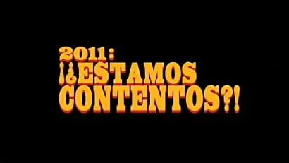 2011: ¡¿Estamos contentos?!