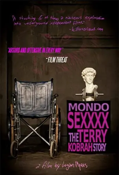 Mondo Sexxxx: The Terry Kobrah Story